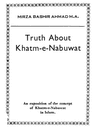 Truth about Khatm-e-Nabuwat
